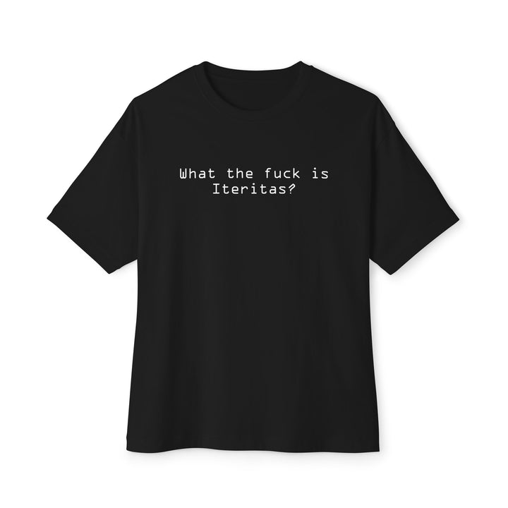 Load image into Gallery viewer, WTF is Iteritas? Shirt
