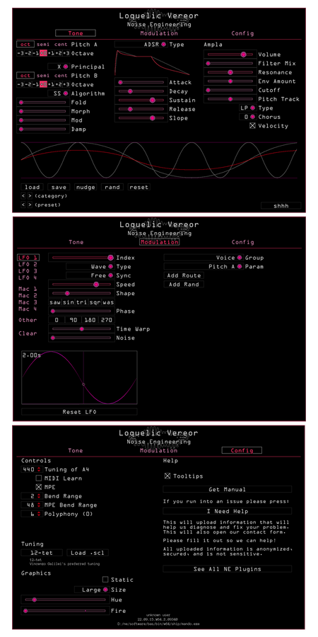 Loquelic Vereor in Pink. The tone page shows the main parameters that set the timbre of the synth. Presets are also controlled here. The Modulation page shows modulation and routing parameters for LFO1. The Configuration page lets you load scala files, set the tuning, polyphony, and bend range, update your graphics preferences (color and fire), and get help and manuals. | Noise Engineering